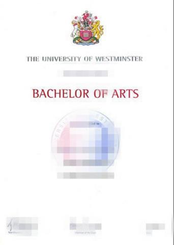 威斯敏斯特大学毕业证样品University of Westminster Diploma